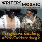 Is english we speaking: African/Caribbean dialogue